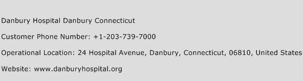 Danbury Hospital Danbury Connecticut Phone Number Customer Service