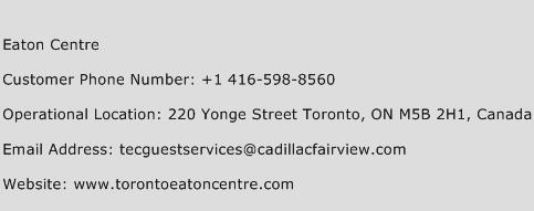 Eaton Centre Phone Number Customer Service