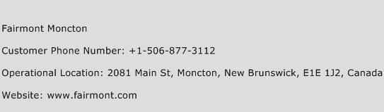 Fairmont Moncton Phone Number Customer Service