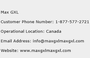 Max GXL Phone Number Customer Service