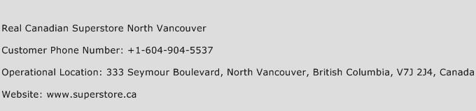 Real Canadian Superstore North Vancouver Phone Number Customer Service